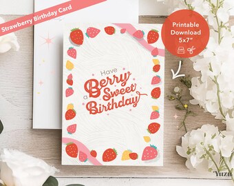 Strawberry Birthday Card - DIY Printable for Her | Fun and Festive Greeting! | Berry Sweet Birthday