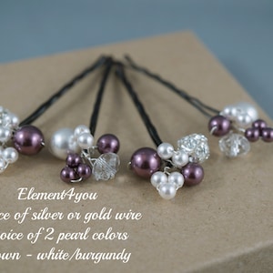 May include: Set of six hair pins with burgundy and white pearl beads and clear crystals. The pins are made with silver or gold wire. The text on the image reads: "Element4you Choice of silver or gold wire Choice of 2 pearl colors Shown - white/burgundy"