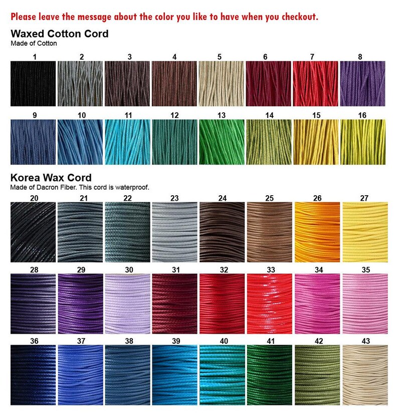 May include: A color chart of waxed cotton and Korea wax cords in various colors. The image includes the text "Please leave the message about the color you like to have when you checkout."