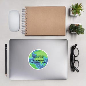 Sticker zonder luchtbellen (klimaatrechtvaardigheid is wat we nodig hebben) | Laptop, computer, telefoon, notebookaccessoire | 1 stuk