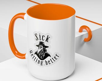 Orange Getting Better Mug