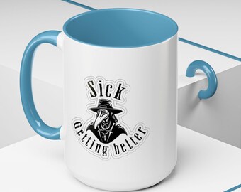 Light Blue Getting Better Mug