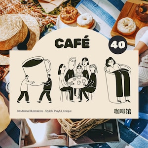 Könnte beinhalten: Beige Illustration mit dem Wort "CAFÉ" und der Zahl "40" in einem schwarzen Kreis. Die Illustration zeigt minimalistische Zeichnungen von Menschen, Kaffeetassen und einer großen Kaffeetasse. Der Text unten lautet "40 Minimal Illustrations - Stylish, Playful, Unique."