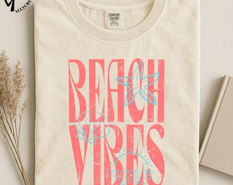 Comfort Colors Beach Vibes T-Shirt, Coastal Summer Tee, Seashell Starfish Shirt, Cute Vacation Top, Ocean Lover T-Shirt