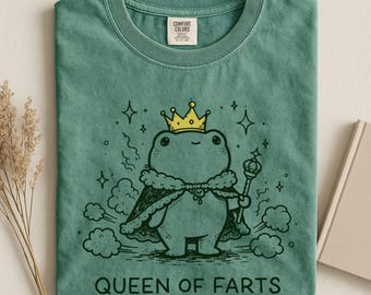 Queen Of Farts Shirt, Funny Frog Sweatshirt, Adult Humor Sweater, Animal Humor Tee, Funny Meme Shirt, Comfort Colors T-Shirt