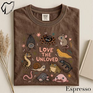 Love The Unloved T-Shirt, Cute Weird Animal Tee, Creepy Critter Shirt, Science Nerd Top, Animal Lover Graphic T-Shirt image 3