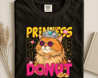 Princess Donut Shirt, Dungeon Crawler Carl Tee, The Desperado Club Sweatshirt, Comfort Color T-Shirt