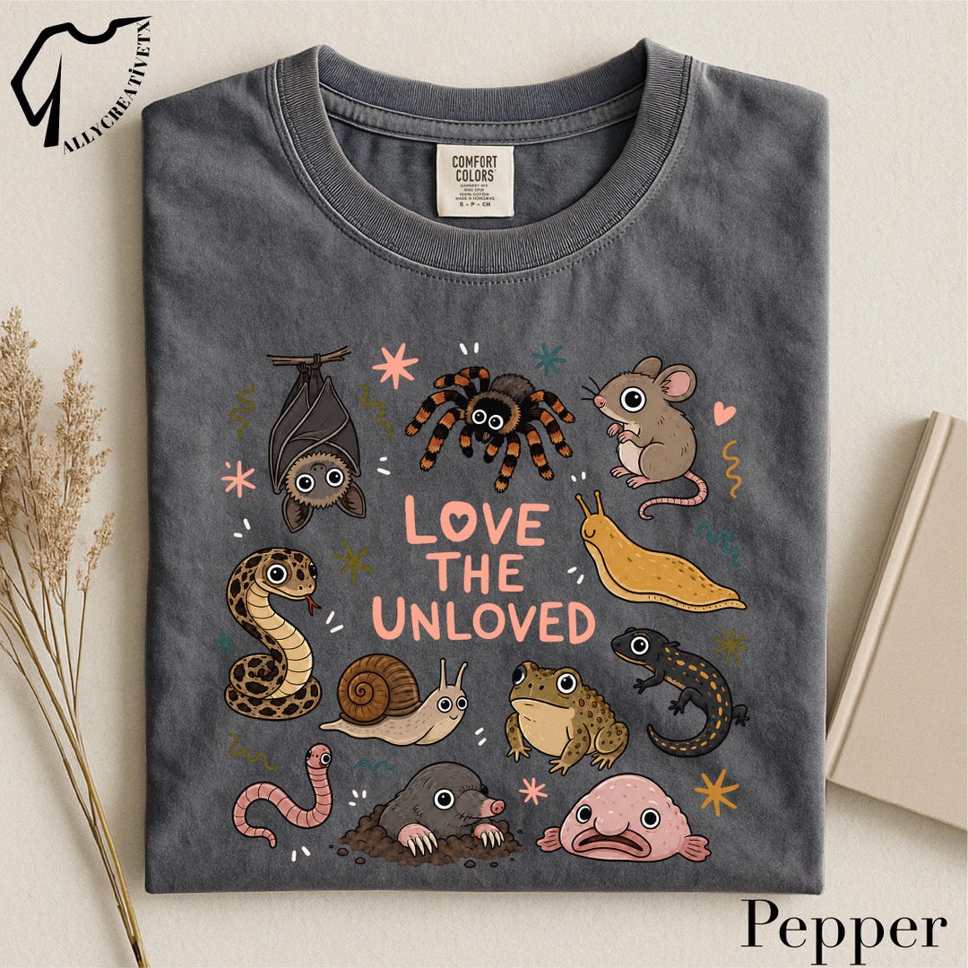 Love The Unloved T-Shirt, Cute Weird Animal Tee, Creepy Critter Shirt, Science Nerd Top, A