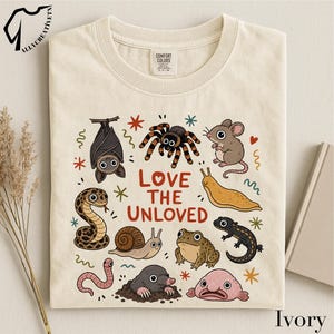 Love The Unloved T-Shirt, Cute Weird Animal Tee, Creepy Critter Shirt, Science Nerd Top, Animal Lover Graphic T-Shirt image 2