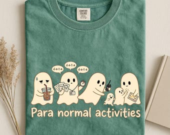 Para Normal Activities Shirt, Funny Ghost Sweatshirt, Cute Spooky Tee, SPED Teacher Sweater, Comfort Colors T-Shirt
