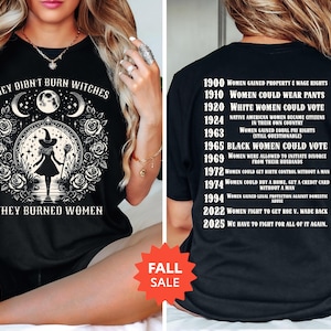 Feministische Hexe T-Shirt: Sie verbrannten Frauen - Plus Size erhältlich