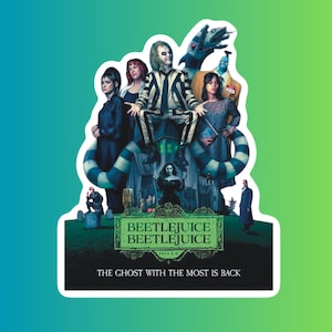 Beetlejuice Beetlejuice Sticker | Movie Sticker |  pop culture | Winona Ryder | Tim Burton film