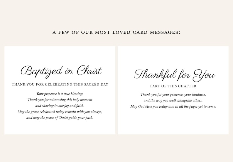 May include: Two white rectangular cards with black text. The top header reads A FEW OF OUR MOST LOVED CARD MESSAGES. The left card features Baptized in Christ and a thank you message. The right card features Thankful for You and a gratitude message.