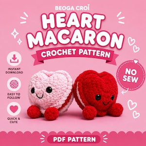 Leah Loveheart Macaron Crochet Pattern | No-Sew Amigurumi PDF | Cute Valentine Plush Tutorial | Digital Download
