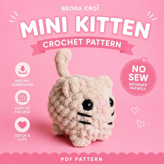 Mini Kitten Crochet Pattern | No-Sew Amigurumi PDF (Digital Download)