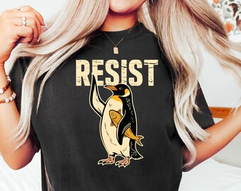 Resist Penguin Shirt, Penguins Flippers Up Shirt, Protest Shirt, Heard Island Tee, RESIST TShirt, Political Statement Shirt, Penguins Resist