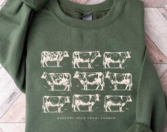 Support Your Local Farmer Cow Sweatshirt Vintage Farm Animals Sweater Cattle Rancher Gift Dairy Farming Clothes Trendy Homesteading Crewneck