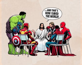 Jesús y superhéroes, transferencia cristiana DTF lista para planchar, y así fue como salvé al mundo, transferencia térmica, gráfico religioso para planchar en camisetas