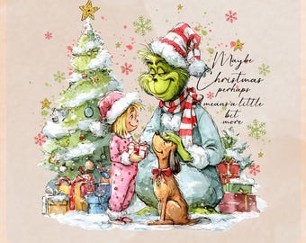 Puede incluir: Una hoja de transferencia DTF con un personaje verde con gorro rojo y blanco, un niño en pijama rosa y un perro marrón junto a un árbol de Navidad decorado. El texto dice: DTF TRANSFER, READY TO PRESS y Maybe Christmas perhaps means a little bit more.