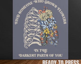 Flowers In Darkest Parts Shirt: Sarcastic DTF Ready Press Tee