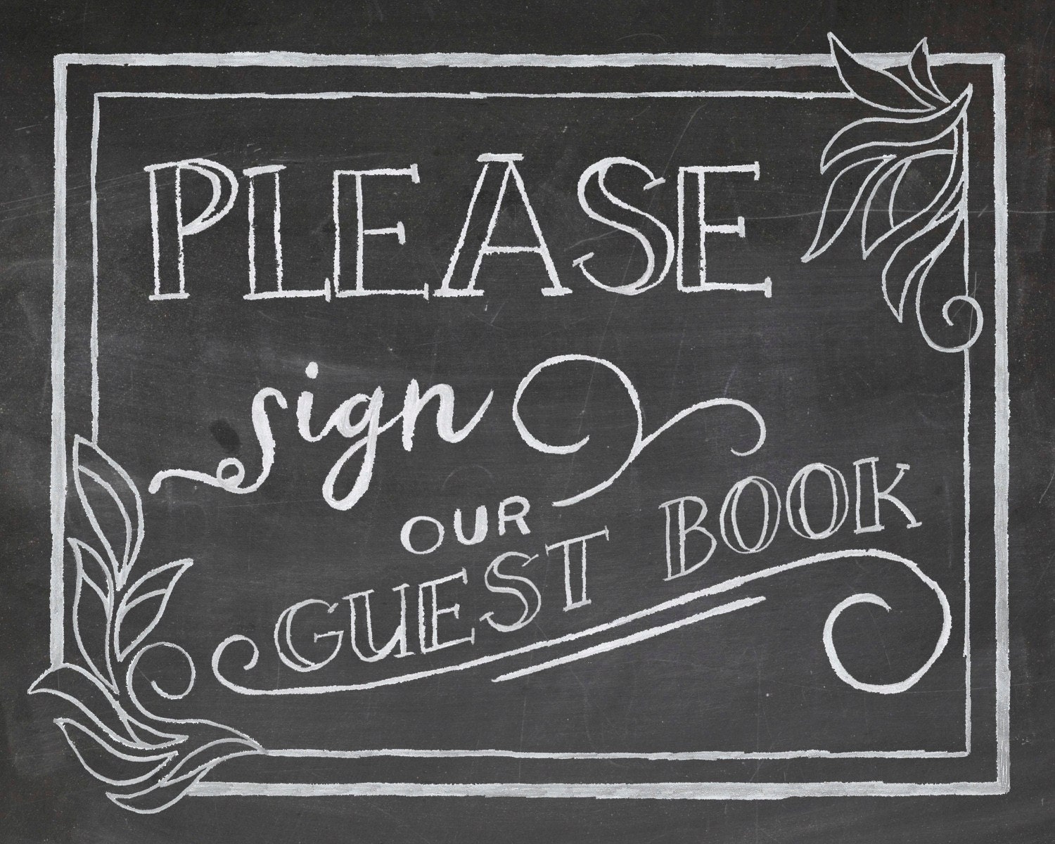 Printable Chalkboard Wedding Sign Please Sign Our Guestbook Sign - Etsy