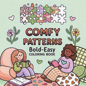 Comfy Patterns Coloring Book – 40 Bold & Easy Pages for printing for children and adults, instant download in digital format