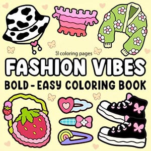 Fashion Vibes Bold and Simple Relaxation Designs Using Cute Clothing Coloring by Coco Wyo, 51 coloring pages, pdf download, instant download