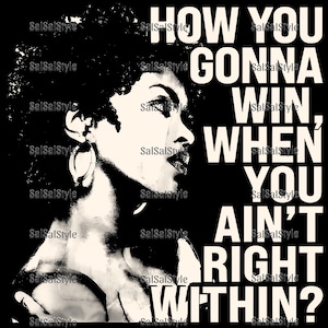 How You Gonna Win When You Ain’t Right Within Digital Download, Lauryn Music Design, Lauryn Concert Graphic, Lauryn Fans Printable