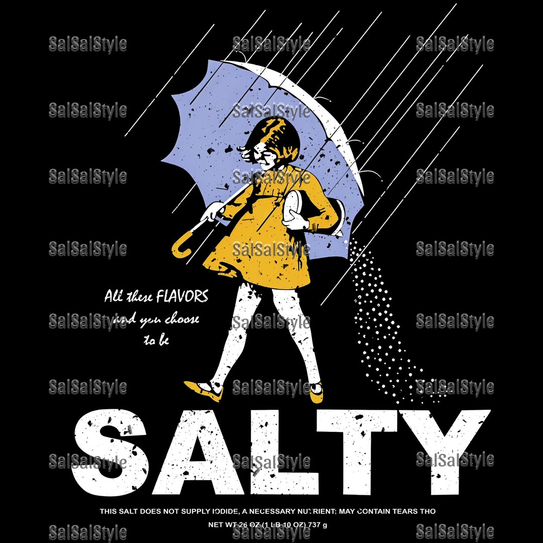 Don't Be Salty Svg Png, Salty Girl Svg, Girl With Umbrella Under the ...