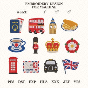 May include: Embroidery design featuring iconic British symbols. Includes a red double-decker bus, Big Ben, a cup of tea, a royal crown, a red telephone booth, and a Union Jack flag. The design is available in three sizes: 1", 2", and 3".