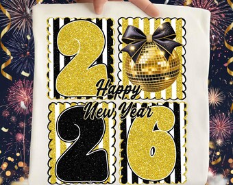 Happy New Year 2026 Png, NYE Png, Disco Ball Png, Coquette Bow Png, New Years Eve Party Shirt, Holiday Sublimation, Digital Download