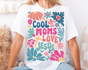 Cool moms love Jesus png, Praying mama png, boho floral mama png, mama png, mothers day png, Retro Christian Mom, Retro Mama Flower png