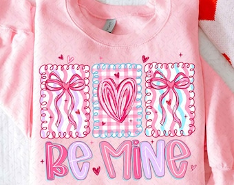 Be Mine Png, Valentine's Day Png, Coquette Bow Png, Preppy Heart Shirt, Brushstroke Love Png, Galentine Sublimation, Digital Download