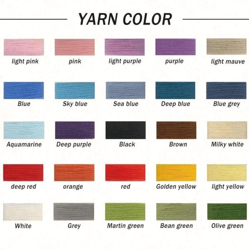 May include: A color chart titled YARN COLOR displaying twenty-five rectangular swatches of yarn in various shades including light pink, pink, light purple, purple, light mauve, blue, sky blue, sea blue, deep blue, blue grey, aquamarine, deep purple, black, brown, milky white, deep red, orange, red, golden yellow, light yellow, white, grey, martin green, bean green, and olive green.