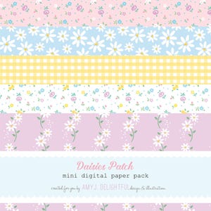Puede incluir: Una colección de tiras de papel digital estampadas. Los diseños incluyen lunares blancos, flores rosas, margaritas azules, cuadros amarillos y patrones de margaritas. El texto "Daisies Patch mini digital paper pack" es visible.