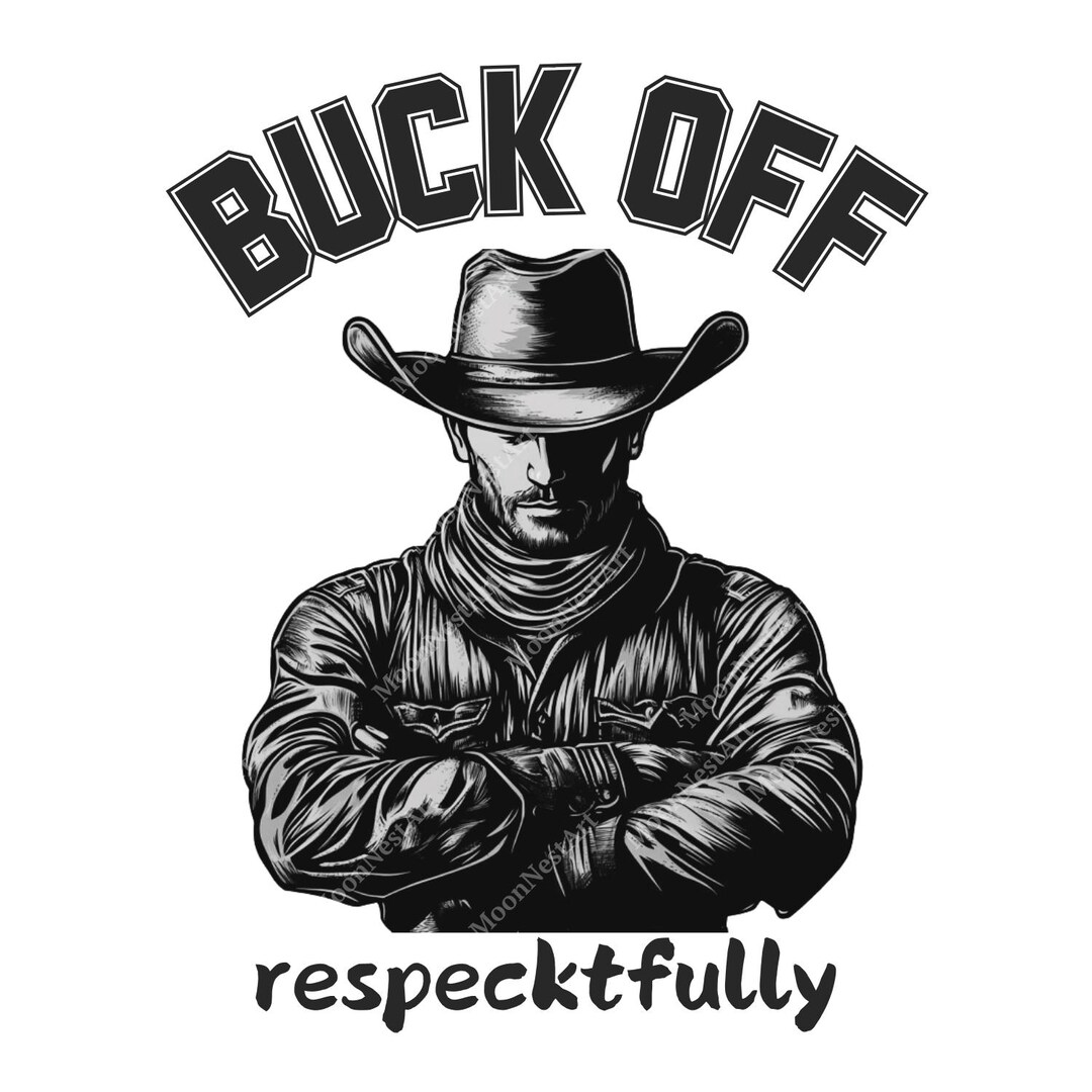 Buck off PNG File, Funny Western Graphic Sublimation PNG, Retro Cowboy ...