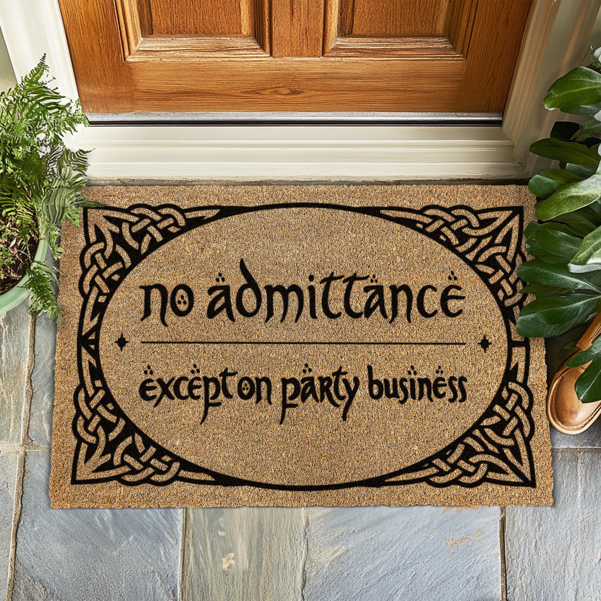 No Admittance Except on Party Business Doormat, LOTR Inspired