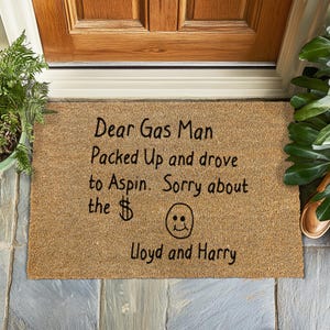 Dear Gas Man Doormat, Funny Dumb and Dumber Quote Rug, Aspen Road Trip Mat, Quirky Welcome Mat, Gift for Movie Lovers or Him & Her, Funny