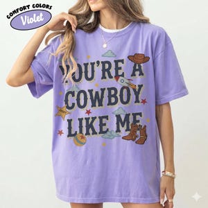 Vintage Tay Story Shirt, You're A Cowboy Like Me Shirt, Toy Story 5 Shirt, WDW Disneyland Family Vacation Trip Tee, Disney Pixar Fest Shirt image 10