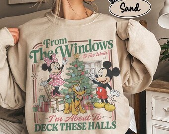 Retro Disney Mickey Minnie From The Windows To The Walls I'm About To Deck These Halls Sweatshirt, Funny Retro Christmas Sweater, Xmas Tee