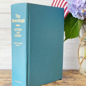 The Brownings: Letters and Poetry, Robert and Elizabeth Barrett Browning, Vintage Poetry Book, Love Letters, Romantic Poetry