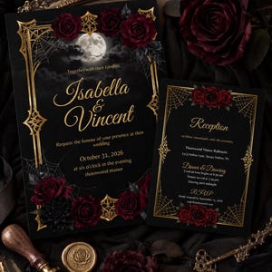 May include: A black wedding invitation and reception card set featuring gold foil spiderweb borders, deep red roses, and a full moon graphic. The text includes the names Isabella and Vincent, the date October 31, 2026, and location details for Thornwood Manor.
