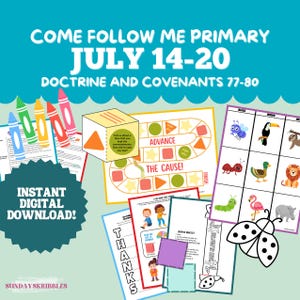 May include: A colorful digital download for Come Follow Me Primary, July 14-20, Doctrine and Covenants 77-80. The image includes game boards, coloring pages, and a dice with the text "Tell us about a time that you kept the commandments. How did it make you feel?"