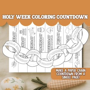 Holy Week Printable Easter Advent Coloring Craft Easter Countdown Chain 2025 LDS Holy Week for Kids Resurrection Story Paper Chain Activity