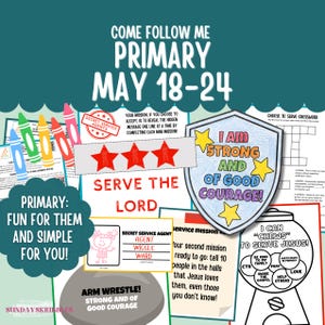 以下が含まれることがあります： 「Come Follow Me Primary May 18-24」のテキストが特徴的な、小学校の授業用のカラフルなグラフィック。クレヨン、星、そして「I am strong and of good courage!」という言葉が書かれた盾のイラストが含まれています。クロスワードパズルとガムボールマシンも含まれています。