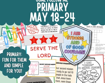 Primary May 18-24 Primary Lesson Plan Printable LDS Come Follow Me 2026 Primary Ideas May 24th Be Strong and of a Good Courage