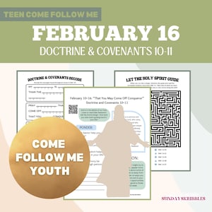 Youth Sunday School February 10-16 Come Follow Me LDS Teens Guide Doctrine and Covenants 10-11 Activity Worksheets 2025