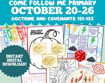 Primary October 20-26 Lesson Plan LDS Come Follow Me 2025 Doctrine and Covenants 121-123 Small Acts of Service Primary Lesson