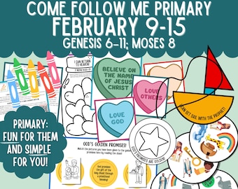 Primary February 9-15 Lesson Plan LDS Come Follow Me 2026 The Old Testament Noah's Ark Printable Primary Ideas CTR February 15th
