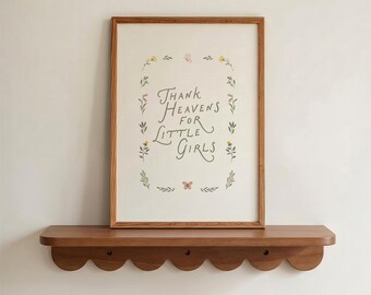 Thank Heavens For Little Girls Floral Print Pink Christian Artwork, Little Girls Room Decor, Vintage Nursery Wall Art